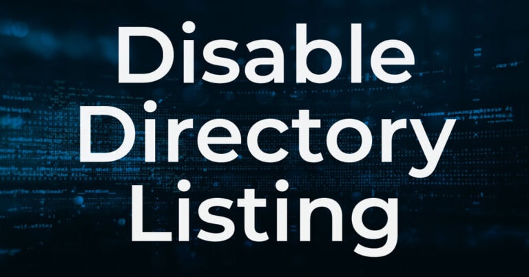 How you can disable directory listing on your web server – and why you should