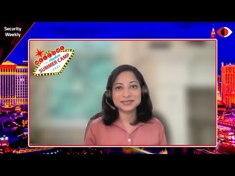 Sonali Shah on Security Weekly at Black Hat USA 2021